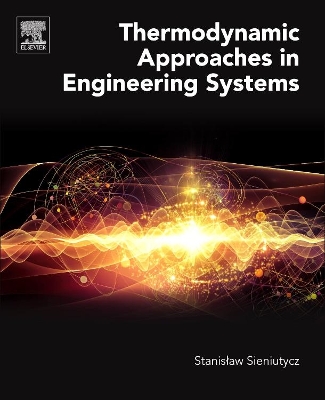 Thermodynamic Approaches in Engineering Systems book