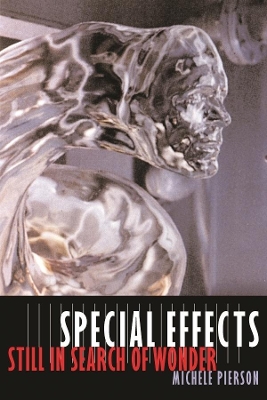 Special Effects: Still in Search of Wonder book