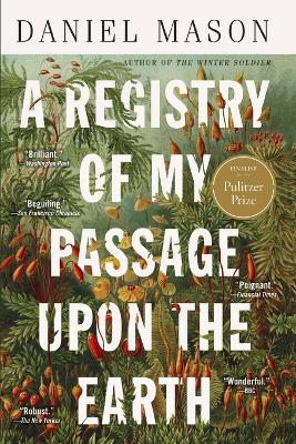 A Registry of My Passage Upon the Earth: Stories book