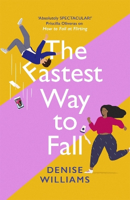 The Fastest Way to Fall: the perfect feel-good romantic comedy for 2021 book