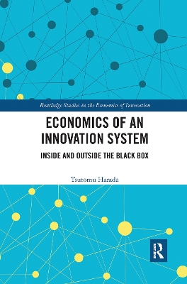 Economics of an Innovation System: Inside and Outside the Black Box book