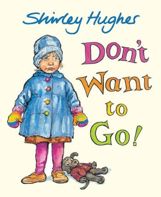 Don't Want to Go! book