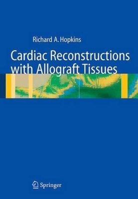 Cardiac Reconstructions with Allograft Tissues book