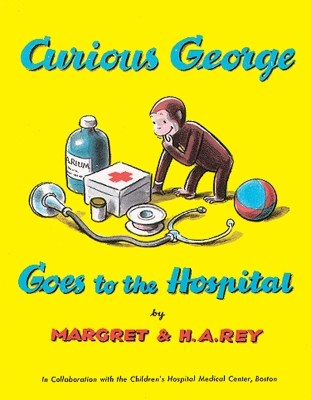 Curious George Goes to Hospital book