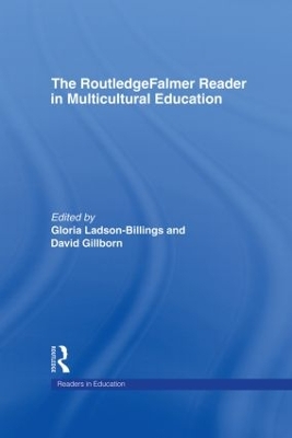 RoutledgeFalmer Reader in Multicultural Education by David Gillborn