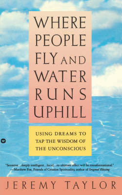 Where People Fly and Water Runs Uphill book