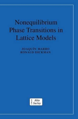 Nonequilibrium Phase Transitions in Lattice Models by Joaquin Marro