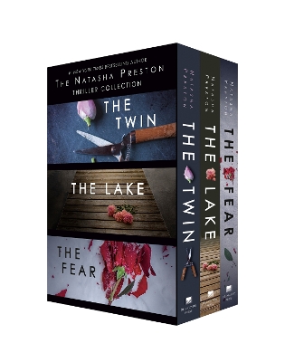 The Natasha Preston Thriller Collection: The Twin, The Lake, and The Fear by Natasha Preston
