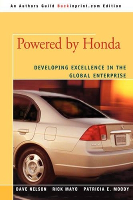 Powered by Honda: Developing Excellence in the Global Enterprise book