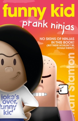 Funny Kid Prank Ninjas (Funny Kid, #10) book