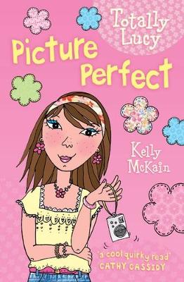 Picture Perfect by Kelly McKain