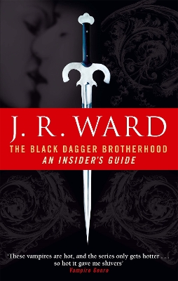 Black Dagger Brotherhood: An Insider's Guide book
