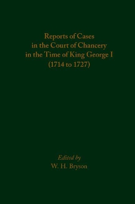 Reports of Cases in the Court of Chancery in the Time of King George I (1714 to 1727) book