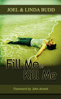 Fill Me or Kill Me book