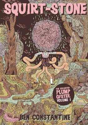 Squirt-Stone - The Collected Plump Oyster Volume 1 book