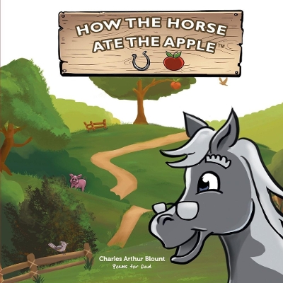 How The Horse Ate The Apple book