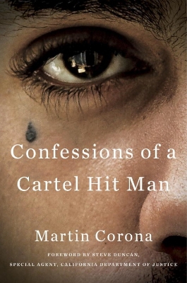 Confessions Of A Cartel Hit Man book