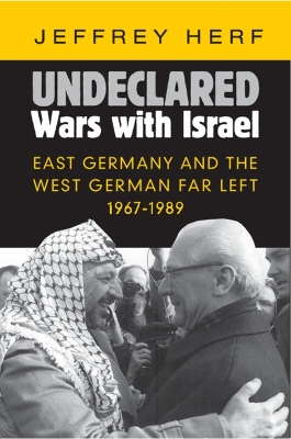 Undeclared Wars with Israel book