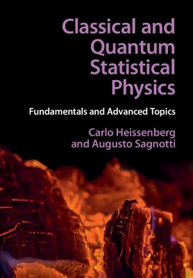 Classical and Quantum Statistical Physics: Fundamentals and Advanced Topics book