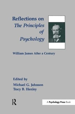 Reflections on the Principles of Psychology by Michael G Johnson