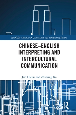 Chinese-English Interpreting and Intercultural Communication book