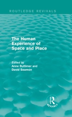 Human Experience of Space and Place book