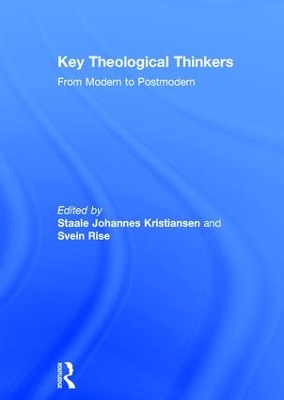 Key Theological Thinkers by Svein Rise
