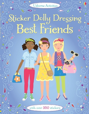 Sticker Dolly Dressing Best Friends by Lucy Bowman