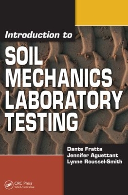 Introduction to Soil Mechanics Laboratory Testing book