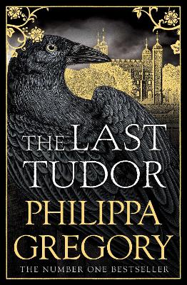 The Last Tudor by Philippa Gregory