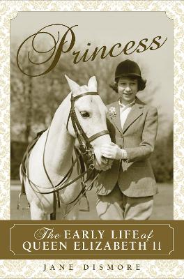 Princess by Jane Dismore