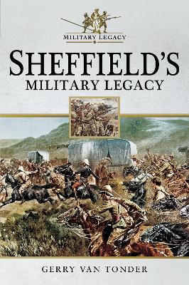 Sheffield's Military Legacy book