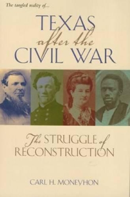 Texas After the Civil War book