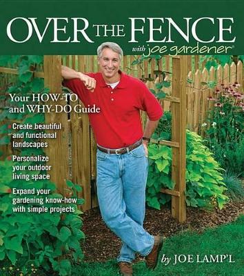 Over the Fence with Joe Gardener book
