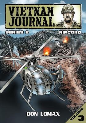 Vietnam Journal - Series 2: Volume 3 - Ripcord book