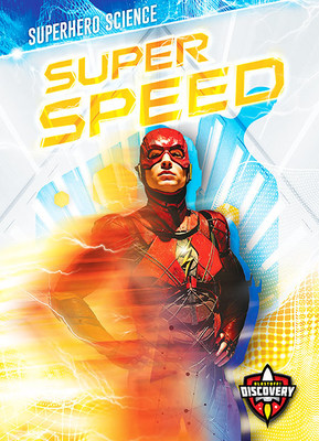 Super Speed by Blake Hoena