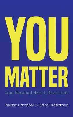 You Matter by Melissa Campbell