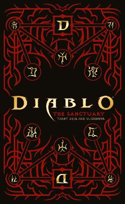 Diablo: The Sanctuary Tarot Deck and Guidebook book