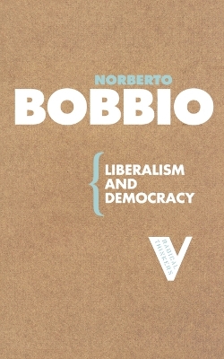 Liberalism and Democracy book