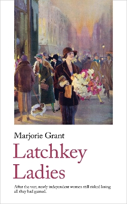 Latchkey Ladies book