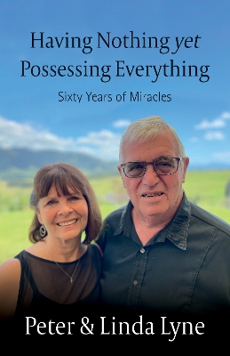 Having Nothing Yet Possessing Everything: Sixty Years of Miracles book