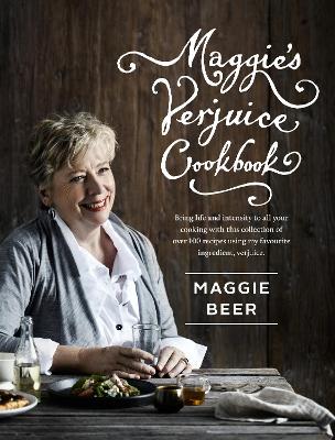 Maggie's Verjuice Cookbook book