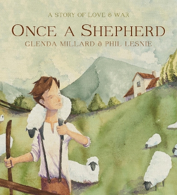 Once a Shepherd by Glenda Millard