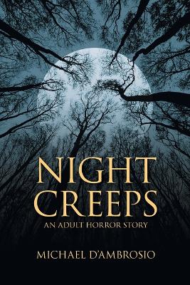 Night Creeps: An Adult Horror Story book