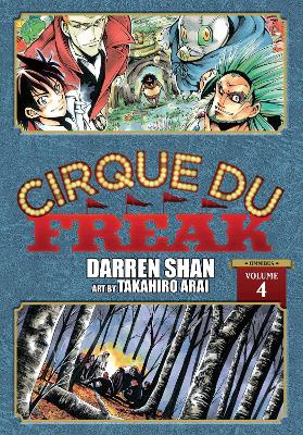 Cirque Du Freak: The Manga, Vol. 4 book