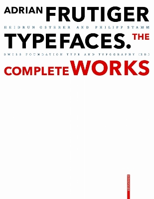 Adrian Frutiger – Typefaces: Complete Works book