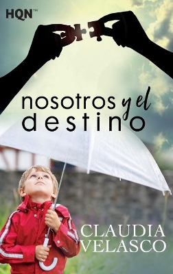 Nosotros y el destino book