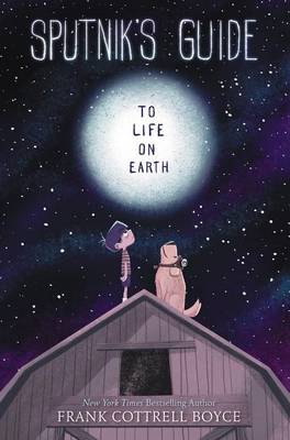 Sputnik's Guide to Life on Earth book