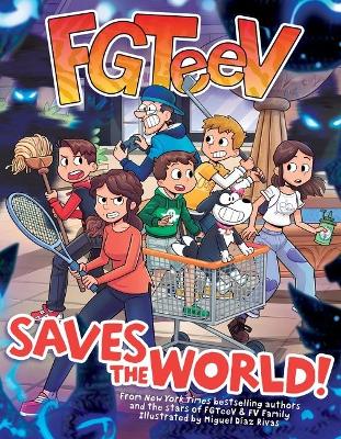 FGTeeV Saves the World! by FGTeeV