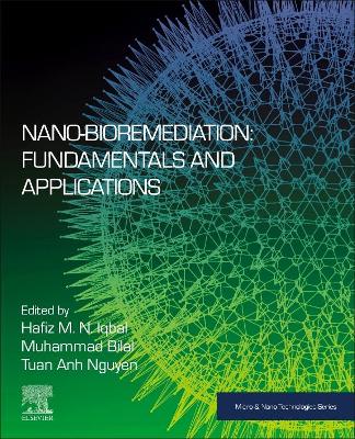 Nano-Bioremediation: Fundamentals and Applications book